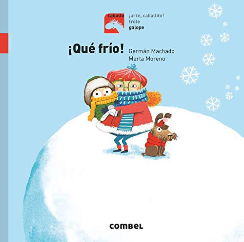 GALOPE - ¡QUÉ FRÍO!