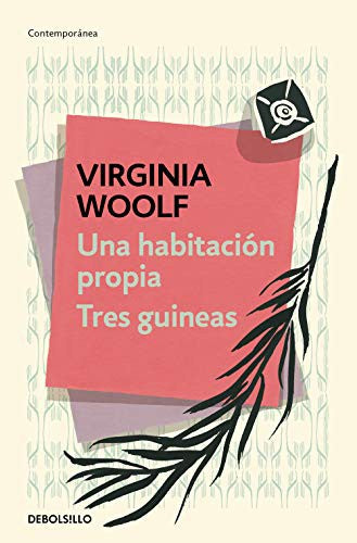UNA HABITACIÓN PROPIA | TRES GUINEAS