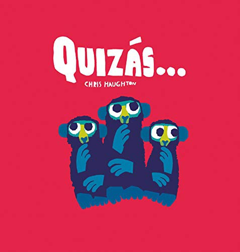 QUIZÁS