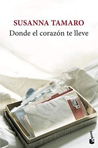 DONDE EL CORAZÓN TE LLEVE