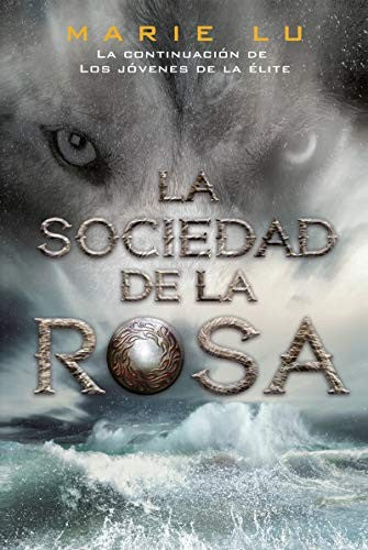 JOVENES ELITE 2: LA SOCIEDAD DE LA ROSA
