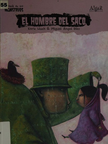 * BAUL DE MONSTRUOS: EL HOMBRE DEL SACO