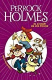 PERROCK HOLMES 11: EL ATAQUE DE LOS PIOJOS