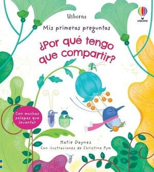 MIS PRIMERAS PREGUNTAS :¿POR QUE TENGO QUE COMPARTIR?