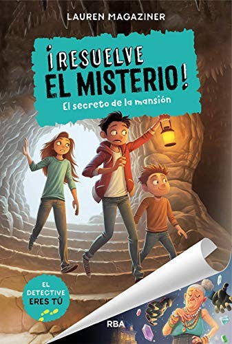 ¡RESUELVE EL MISTERIO! Nº 1: EL SECRETO DE LA MANSIÓN