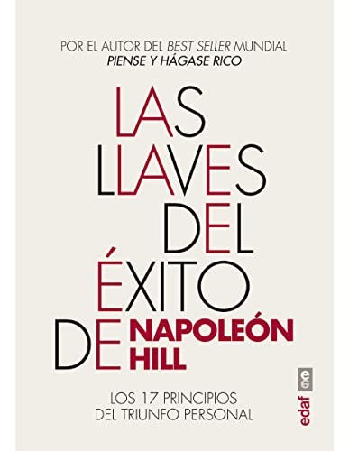 LAS LLAVES DEL ÉXITO DE NAPOLEÓN HILL