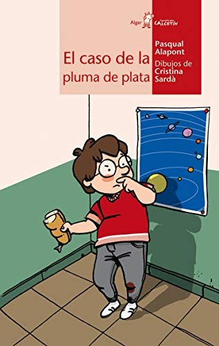 CALCETIN ROJO. CASO DE LA PLUMA DE PLATA