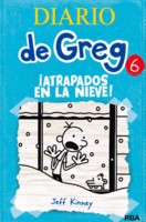 DIARIO DE GREG 6: ¡ATRAPADOS EN LA NIEVE!