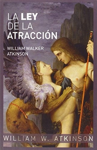 LA LEY DE LA ATRACCIÓN