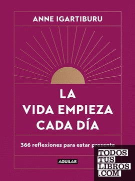 LA VIDA EMPIEZA CADA DÍA