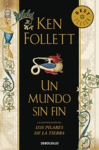 PILARES DE LA TIERRA 2: UN MUNDO SIN FIN