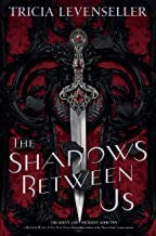 THE SHADOWS BETWEEN US