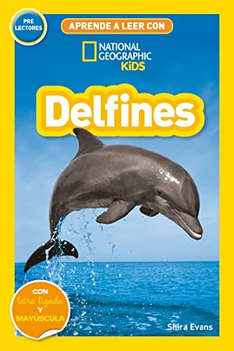 APRENDE A LEER CON NATIONAL GEOGRAPHIC (PRELECTORES) - DELFINES