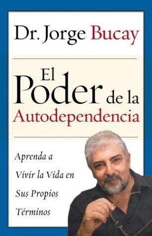 EL PODER DE LA AUTODEPENDENCIA
