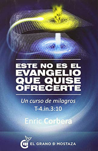 *ESTE NO ES EL EVANGELIO QUE QUISE OFRECERTE