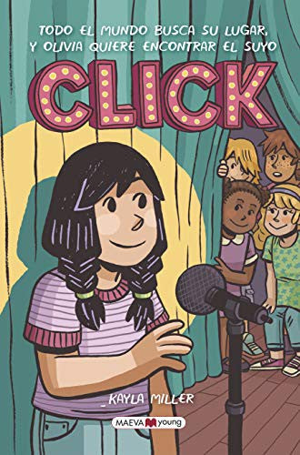 CLICK: TODO EL MUNDO BUSCA SU LUGAR, Y OLIVIA QUIERE ENCONTRAR EL SUYO