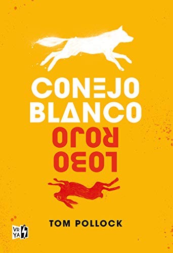 *CONEJO BLANCO, LOBO ROJO