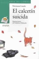 * SOPA DE LIBROS VERDE: EL CALCETÍN SUICIDA