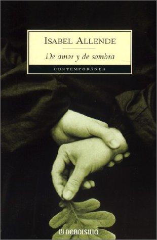 DE AMOR Y DE SOMBRA