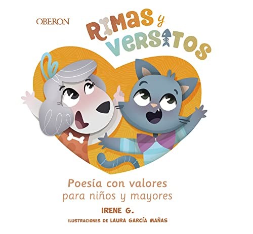 RIMAS Y VERSITOS. POESÍA CON VALORES PARA NIÑOS Y MAYORES