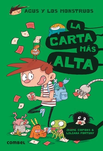 AGUS Y LOS MONSTRUOS 7: LA CARTA MÁS ALTA