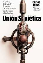 HISTORIA DE LA UNION SOVIETICA: DE LA REVOLUCION BOLCHEVIQUE A GORBACHOV