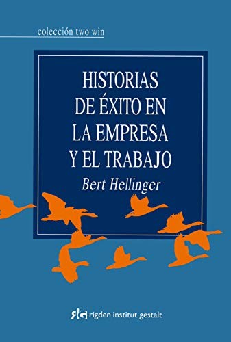 * HISTORIAS DE ÉXITO EN LA EMPRESA Y EL TRABAJO