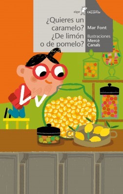CALCETIN BLANCO: ¿QUIERES UN CARAMELO? ¿DE LIMON O DE POMELO?