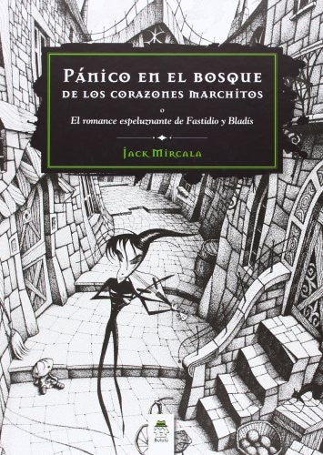 PÁNICO EN EL BOSQUE DE LOS CORAZONES MARCHITOS
