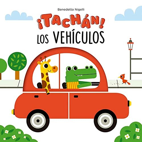 ¡TACHAN! LOS VEHICULOS