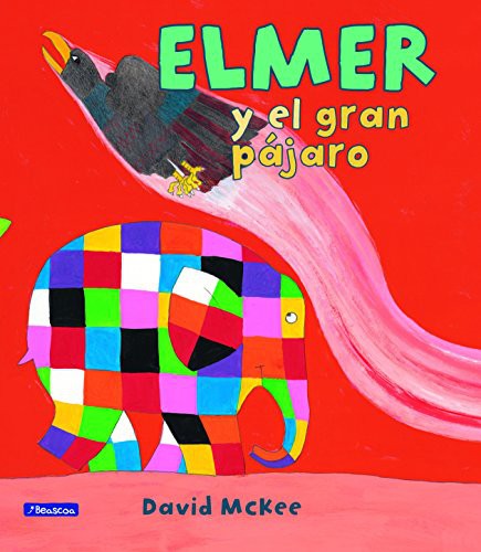 ELMER Y EL GRAN PAJARO