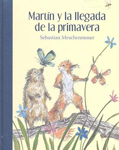 MARTIN Y LA LLEGADA DE LA PRIMAVERA