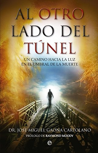 *AL OTRO LADO DEL TÚNEL