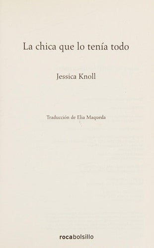 LA CHICA QUE LO TENÍA TODO