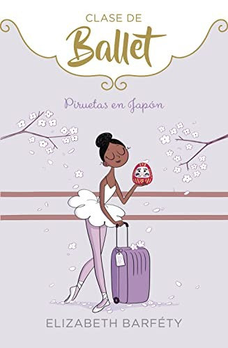 CLASE DE BALLET 7: PIRUETAS EN JAPON