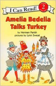 AMELIA BEDELIA TALKS TURKEY (I CAN READ ! LEVEL 2)