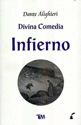 INFIERNO, EL (DIVINA COMEDIA)