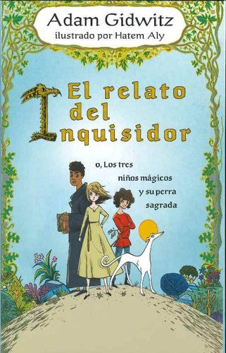 EL RELATO DEL INQUISIDOR