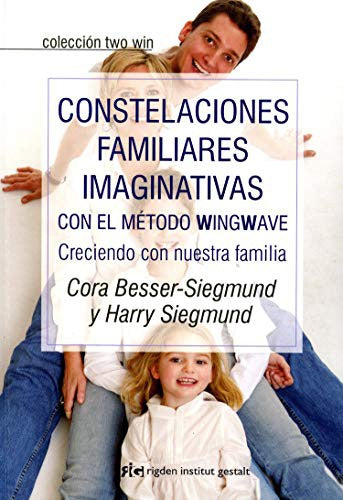 * CONSTELACIONES FAMILIARES IMAGINATIVAS CON EL MÉTODO WINGWAVE