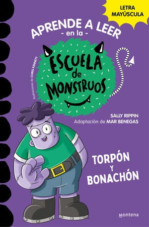 ESCUELA DE MONSTRUOS 9 :TORPÓN Y BONACHÓN