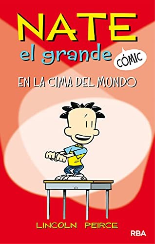 NATE EL GRANDE 1: EN LA CIMA DEL MUNDO (CÓMIC)