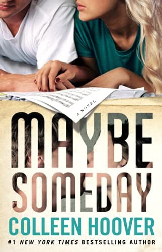 MAYBE SOMEDAY 1: MAYBE SOMEDAY