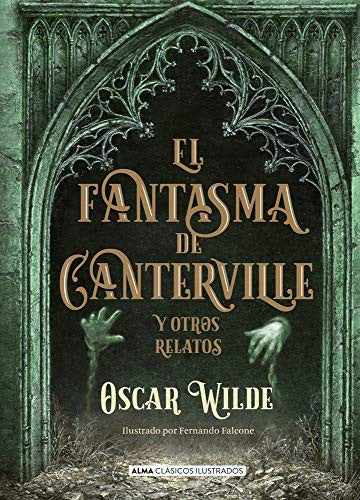 FANTASMA DE CANTERVILLE Y OTROS RELATOS