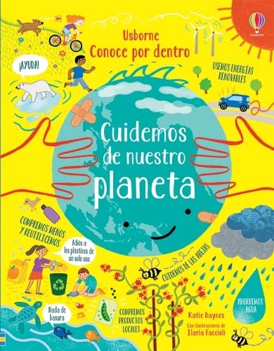 CUIDEMOS DE NUESTRO PLANETA (CONOCE POR DENTRO)