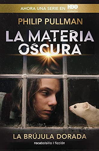 MATERIA OSCURA 1: BRUJULA DORADA, LA