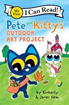 PETE THE KITTY'S OUTDOOR ART PROJECT (I CAN READ)