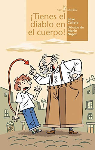 CALCETIN AMARILLO: ¡TIENES EL DIABLO EN EL CUERPO!