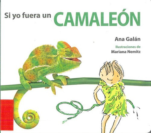 *SI YO FUERA UN CAMALEÓN