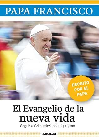 EL EVANGELIO DE LA NUEVA VIDA