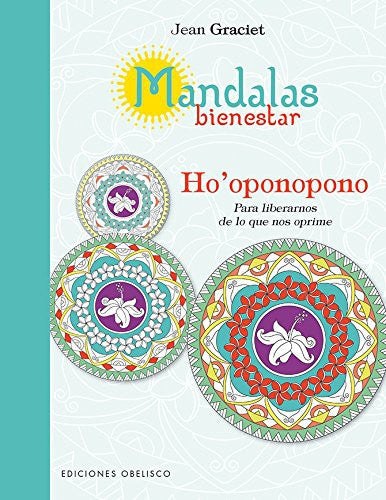 * MANDALAS BIENESTAR: HO'OPONOPONO